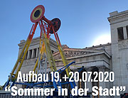 Sommer in der Stadt 2020 - Aufbau am 19.+20.07.2020 im Olympiapark, Königsplatz, Mariahilfplatz und Wittelsbacher Platz  (©Foto: Martin Schmitz)
